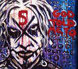 John 5 : God Told Me to